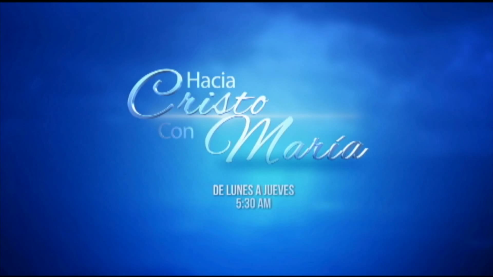 Hacia Cristo con María